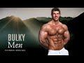 Bulky Men Fitness Special