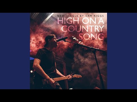 download lagu mp3 mp4 High On A Country Song Lyrics, download lagu High On A Country Song Lyrics gratis, unduh video klip High On A Country Song Lyrics