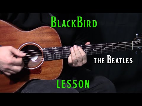 how to play Blackbird by The Beatles_Paul McCartney - acoustic guitar lesson