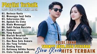 Download lagu BERBEZA KASTA - Thomas Arya, Yelse, Elsa Pitaloka dan Ipank (Full Album Terbaru 2026) Bikin Baper mp3