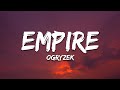Ogryzek - EMPIRE (Sped Up)