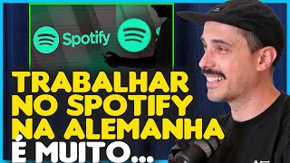 Como é trabalhar no SPOTIFY NA ALEMANHA (Programador)