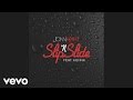 Jonn Hart - Slip N Slide (audio) ft. Kid Ink 