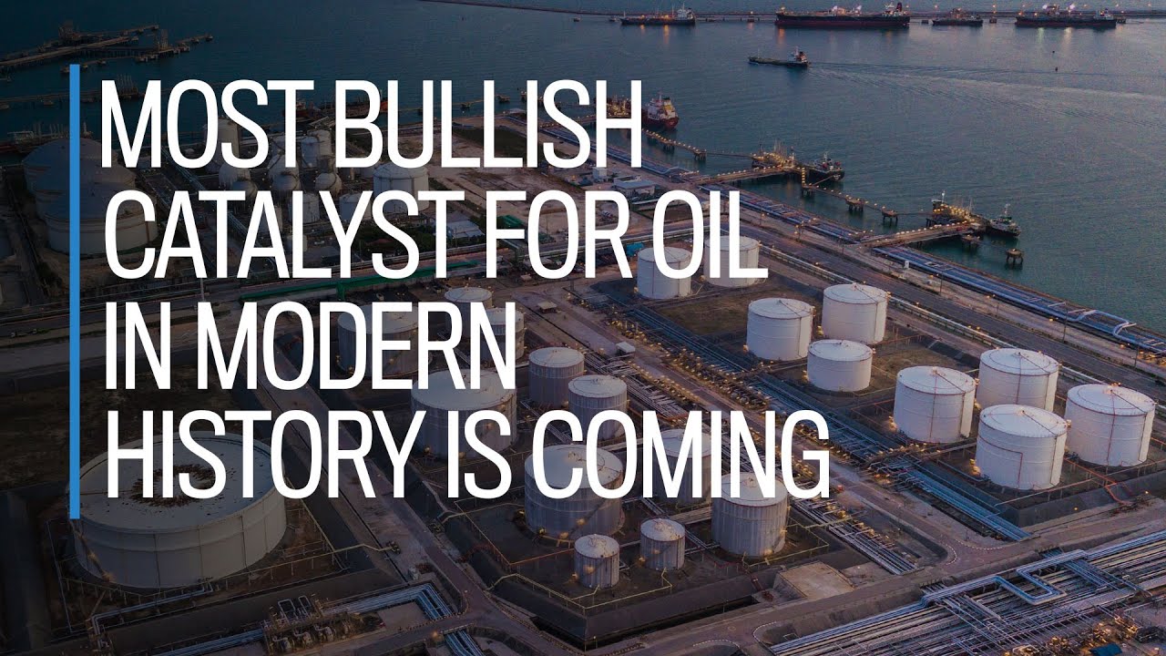 Most bullish catalyst for oil in modern history is coming
