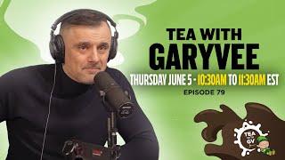 Tea with Gary Vee: Unfiltered Q&A on Life, Career, and Hustle thumbnail