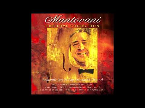 MANTOVANI ~ SONGS FROM THE LOVE COLLECTION ALBUM - PART I
