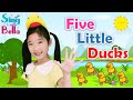 Five Little Ducks with Actions and Lyrics | Kids Action Song | Children’s Songs by Sing with Bella