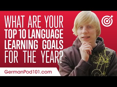 What are Your Top 10 German Language Learning Goals for the Year?