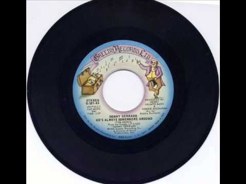 Donny Gerrard   He's Always Somewhere Around   Greedy Records