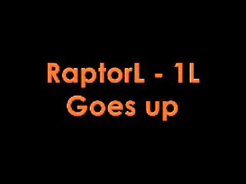 RaptorL - 1L Goes Up