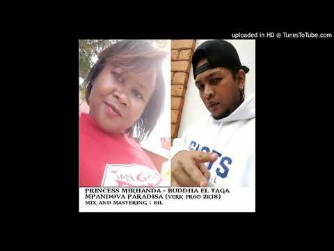 PRINCESS MIRHANDA   BUDDHA EL TAGA   MPANDOVA PARADISA