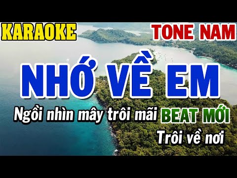Karaoke Nhớ Về Em Tone Nam | Karaoke Beat Mới | 84