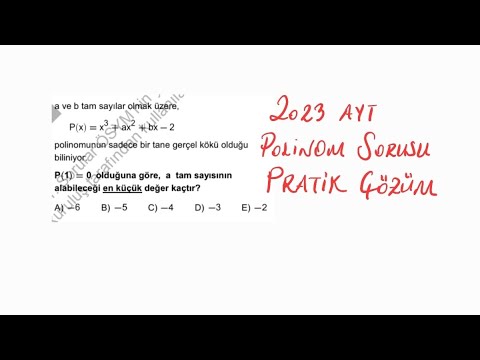 2023 AYT POLİNOM SORUSU | KISA PRATİK ÇÖZÜM ARAYANLAR İÇİN