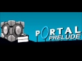 Portal Prelude - Rock Still Alive remix 