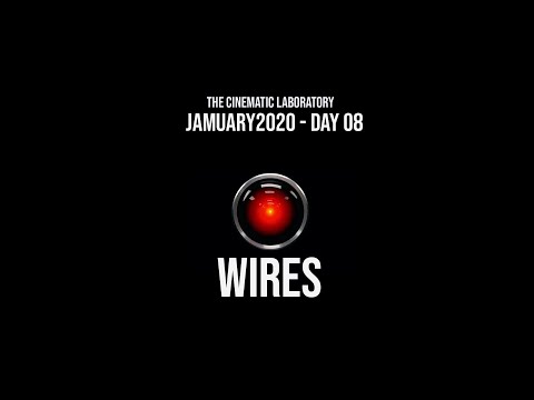 #JAMUARY2020 - DAY 08 - Wires | Lab Jam