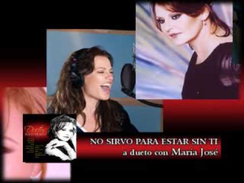 No Sirvo Para Estar Sin Ti Ft Rocio Durcal - Maria Jose