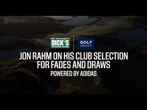 Jon Rahm on His Club Selection for Fades and Draws