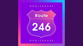 [歌詞] Route 246