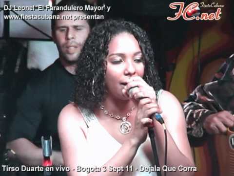 Tirso Duarte en vivo 4. "Dejala Que Corra" en Pachanga y Pochola Bogota