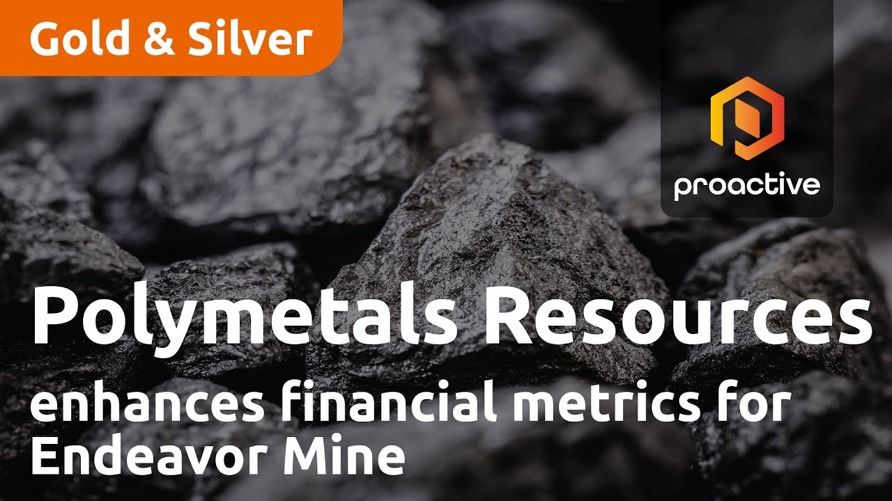 Polymetals Resources enhances financial metrics for Endeavor Mine