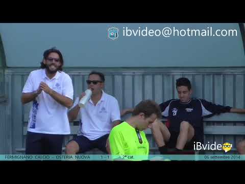 Fermignano Calcio   -  Osteria Nuova   2°cat  2014 2015