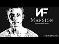 Mansion - NF 1 Hour Looped version #music