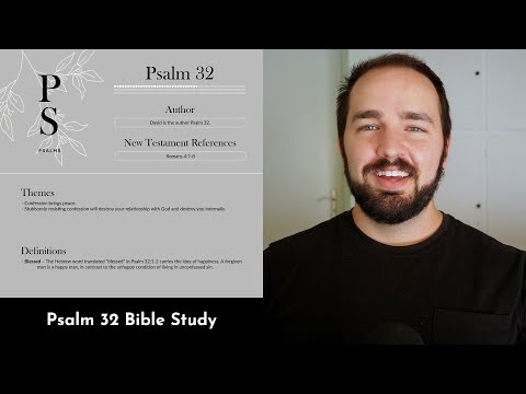 Psalm 32 Summary: 5 Minute Bible Study