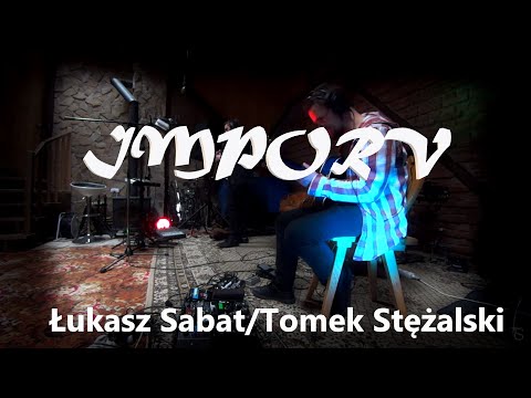 Łukasz Sabat & Tomek Stężalski ''Improv'' LIVE in Studio 'Stodoła'