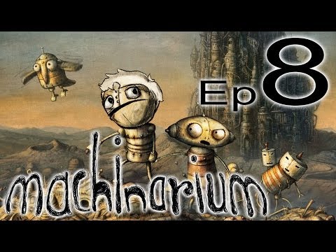 Machinarium ep 8 - THAT'S A BOMB!
