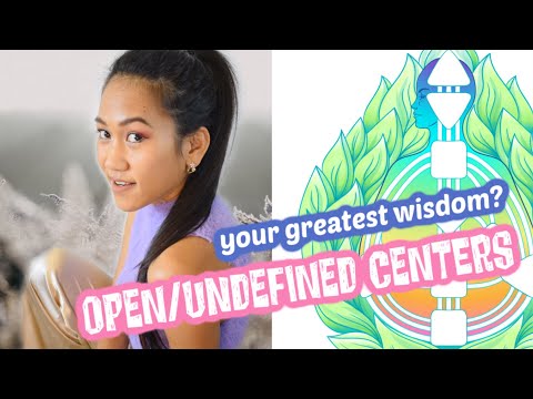 Open/Undefined Centers in Human Design