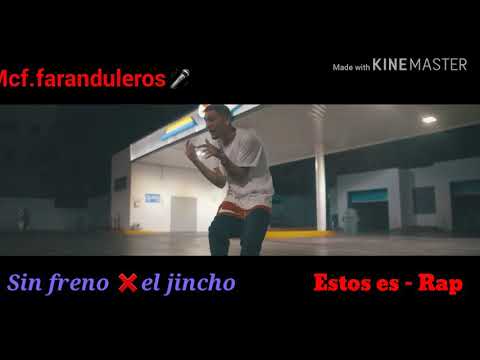 SIN FRENO ❌EL JINCHO (ESTO ES RAP)  MEJOR VERSUS ] VIDEO OFICIALL 2020]