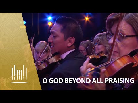 O God Beyond All Praising | The Tabernacle Choir