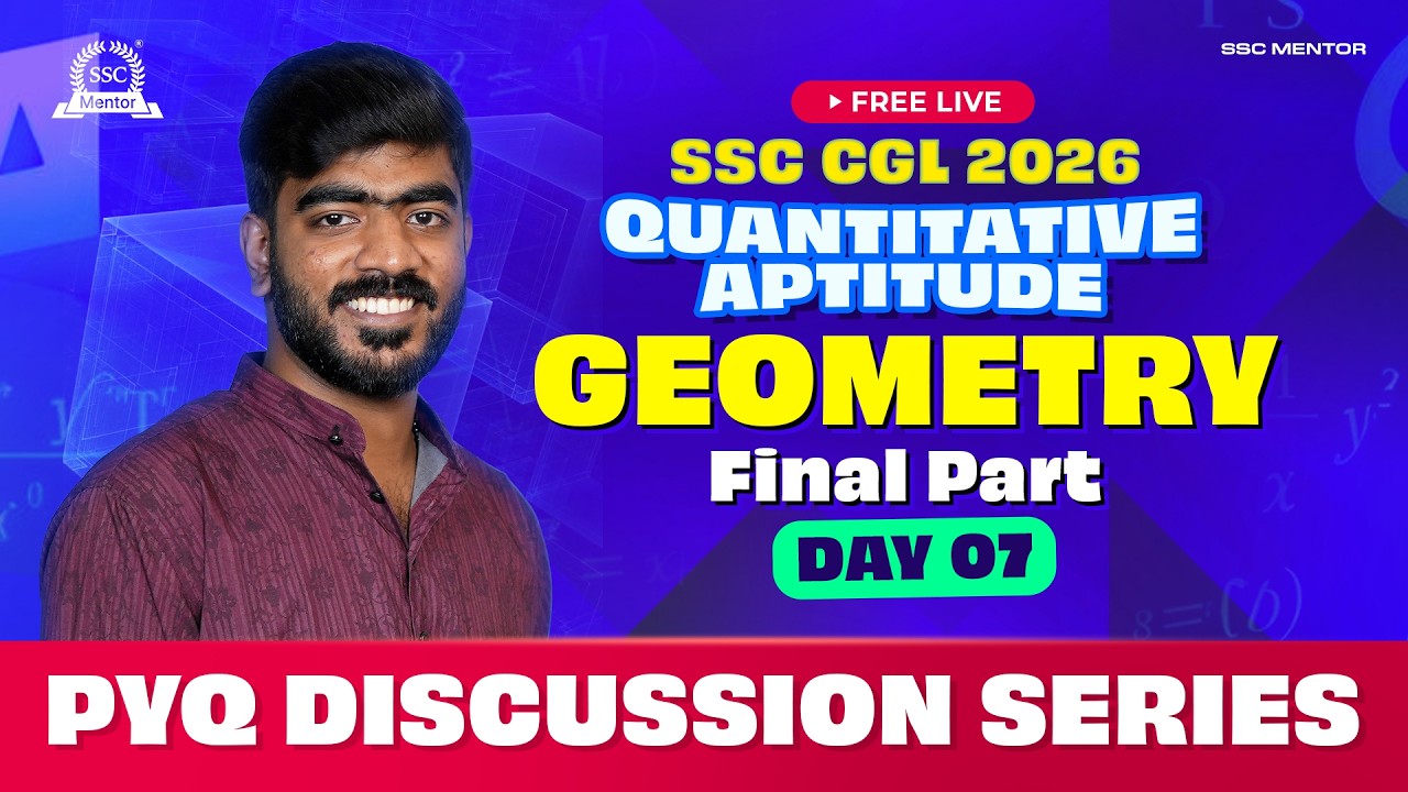 GEOMETRY FINAL PART | SSC CGL | CHSL PYQ Discussion : Quantitative Aptitude