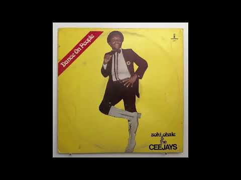 Soki Ohale & The Ceejays - Praise Me When I'm Alive