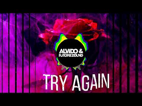 ALVIDO & FUTUREZOUND - Try Again