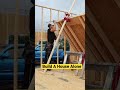 How To Build A House ALONE! #shorts #construction #tools #DIY #motivation
