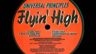 Universal Principles  -  Flyin' High (S-Man's R-Senal Mix)
