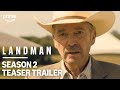 Landman Season 2 Teaser Trailer Prime Video