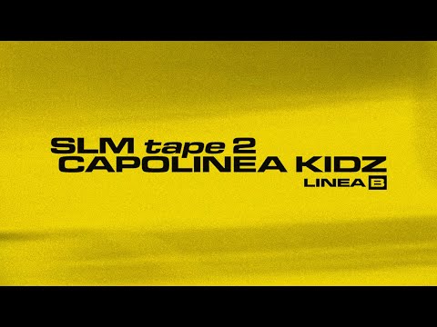 SLM Tape 2: CAPOLINEA KIDZ - Linea B