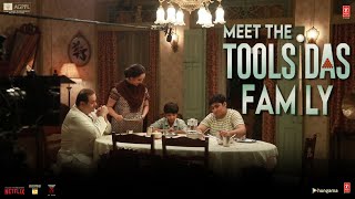 Toolsidas Junior: Meet The Toolsidas Family | Varun B, Sanjay Dutt, Rajiv K, Swanand K, Ashutosh G