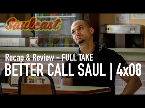 Better Call Saul - Season 4, Episode 8 | Recap and Review Podcast