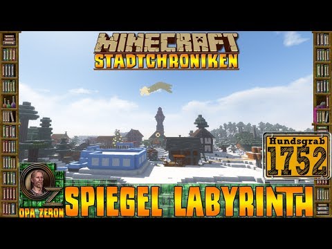 Minecraft Stadtchroniken [#1752] Spiegel Labyrinth [HD+ Deutsch]