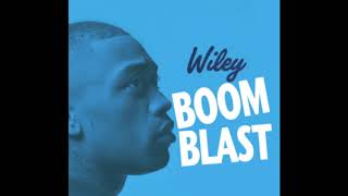 Wiley - Boom Blast (Alex D Official Remix)