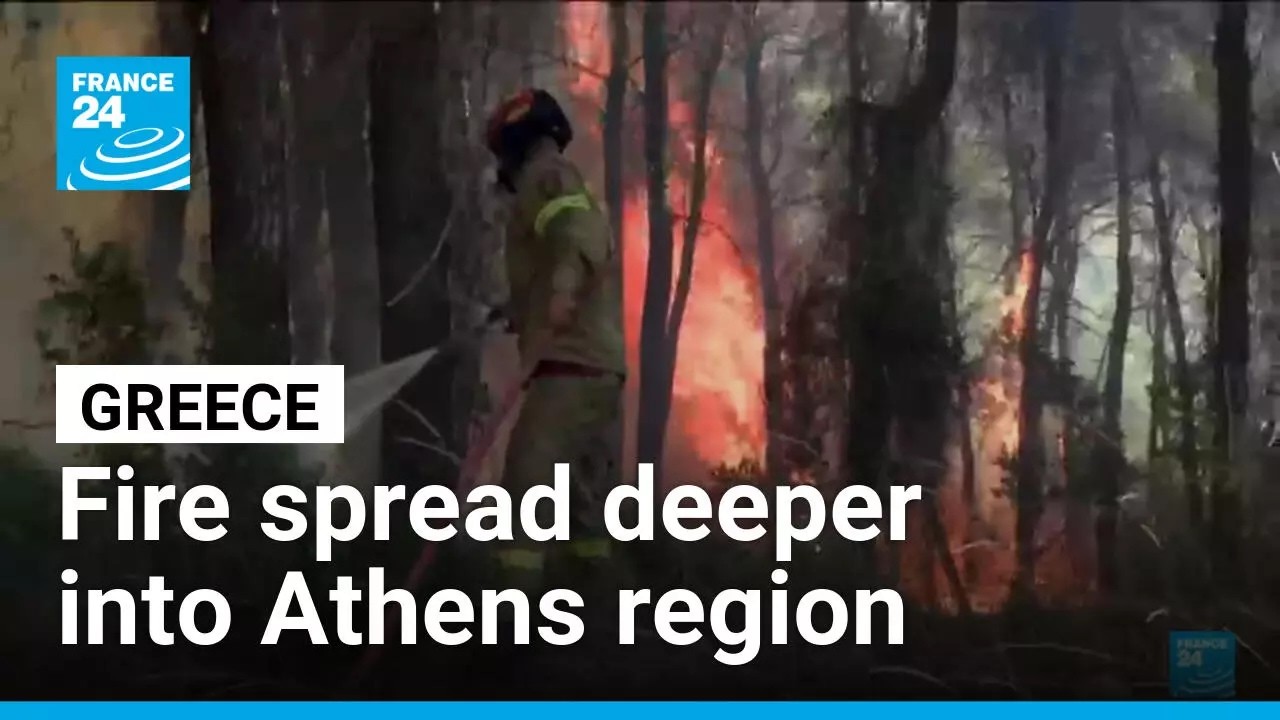 Fire spread deeper into Athens region • FRANCE 24 English
