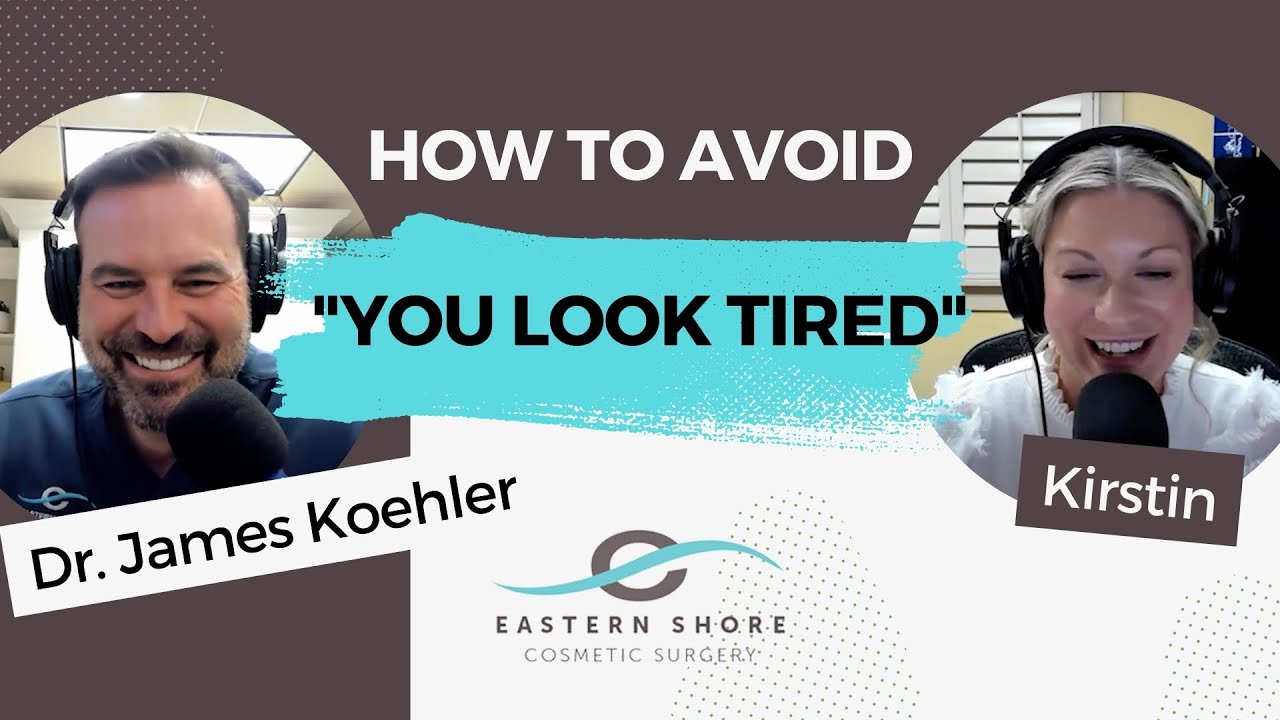 You Look Tired