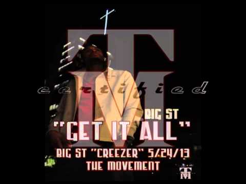 BIG ST "Get It All"