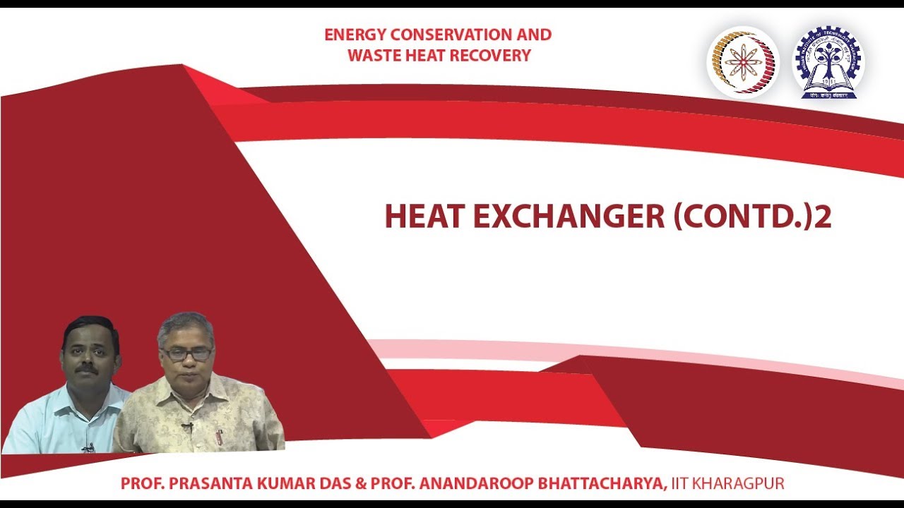 Lecture 31 : Heat exchanger (Contd.)2