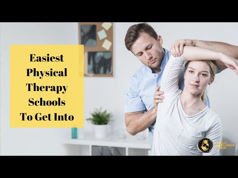Easiest Physical Therapy Schools To Get Into in 2021