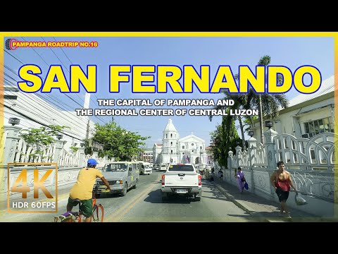 SAN FERNANDO CITY The Provincial Capital of Pampanga, Philippines | Road Trip No. 16 | 4K