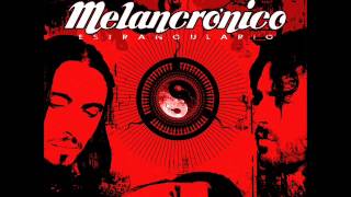 Melancrónico - La guapa de la fiesta